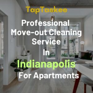 Professional Move-out Cleaning Service in Indianapolis For Apartments