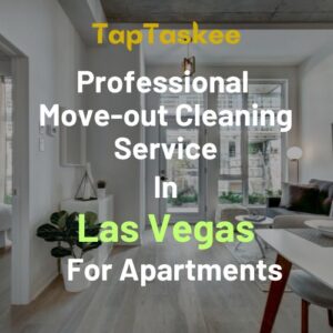 Professional Move-out Cleaning Service in Las Vegas For Apartments