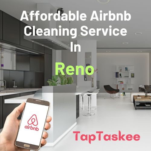 Affordable Airbnb Cleaning Service in Reno