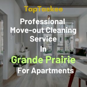 Professional Move-out Cleaning Service in Grande Prairie For Apartments