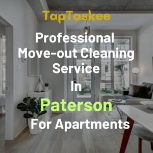 Professional Move-out Cleaning Service in Paterson For Apartments