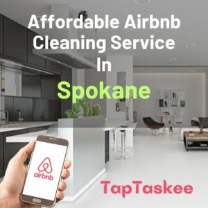 Affordable Airbnb Cleaning Service in Spokane