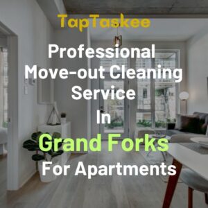 Professional Move-out Cleaning Service in Grand Forks For Apartments