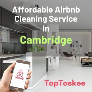 Affordable Airbnb Cleaning Service in Cambridge