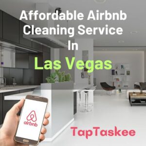 Affordable Airbnb Cleaning Service in Las Vegas
